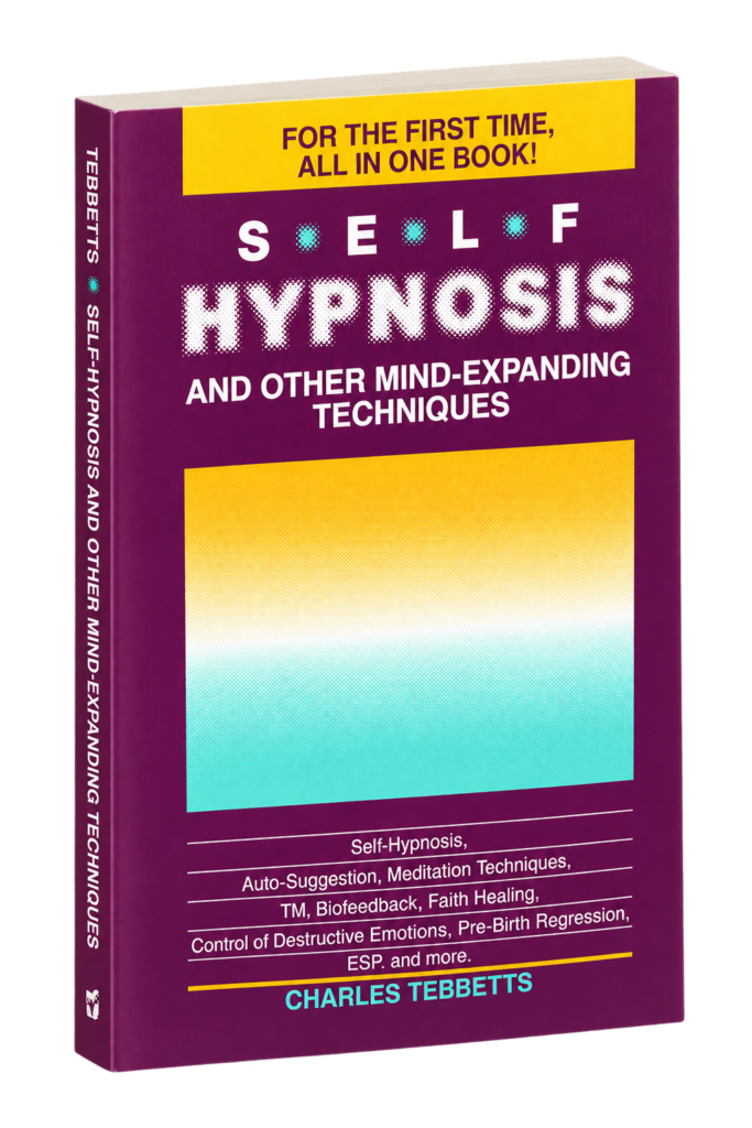 Livre Self Hypnosis de Charles Tebbetts